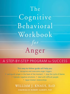 cover image of The Cognitive Behavioral Workbook for Anger